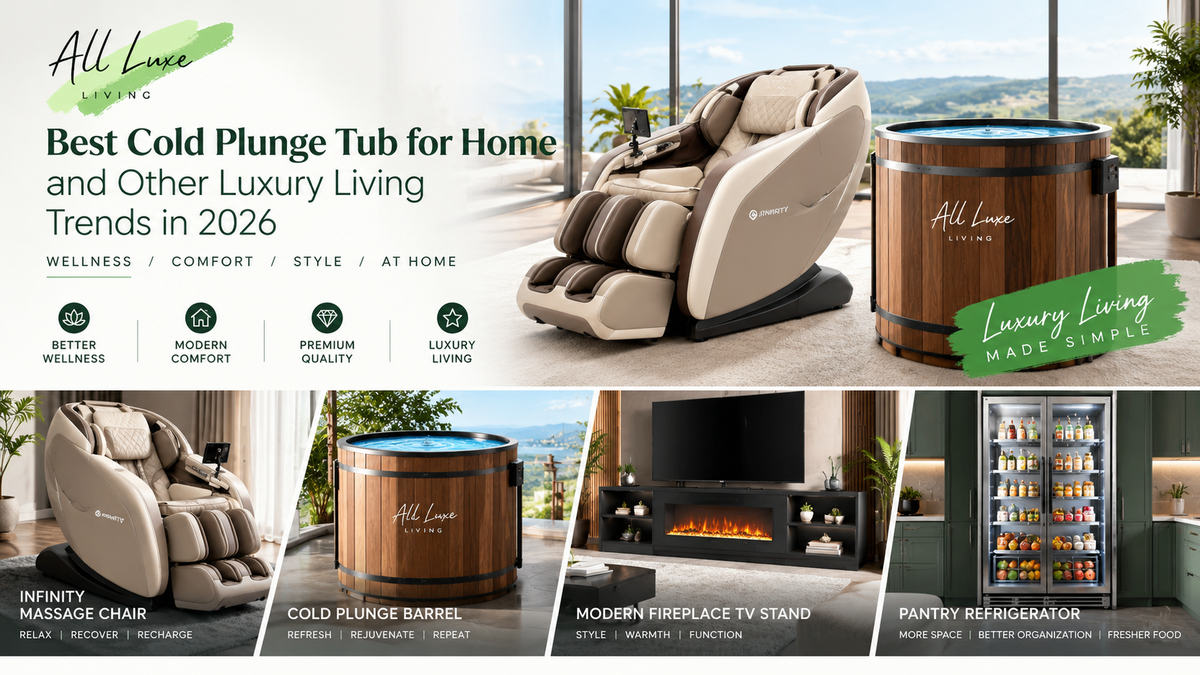 Best Cold Plunge Tub for Home and Other Luxury Living Trends in 2026